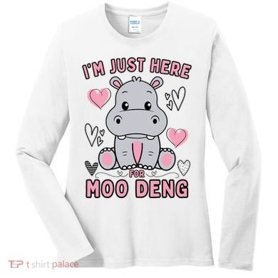 IM Just Here For Moo Deng Women's Long Sleeve Shirt