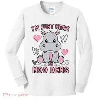 IM Just Here For Moo Deng Kids Long Sleeve Shirt thumb 0