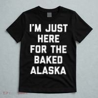 IM Just Here For The Baked Alaska Ice Cream Cake Dessert T-Shirt thumb 5