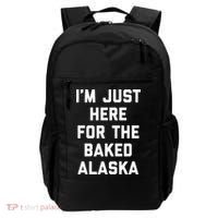 IM Just Here For The Baked Alaska Ice Cream Cake Dessert Backpack thumb 0