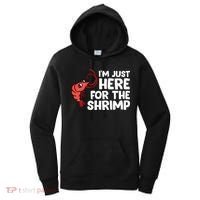 Im Just Here For The Shrimp Seafood Shrimp Women's Hoodie thumb 0