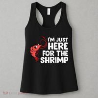 Im Just Here For The Shrimp Seafood Shrimp Women's Tank Top thumb 3