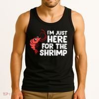 Im Just Here For The Shrimp Seafood Shrimp Tank Top thumb 3