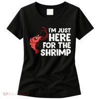 Im Just Here For The Shrimp Seafood Shrimp Women's T-Shirt thumb 0