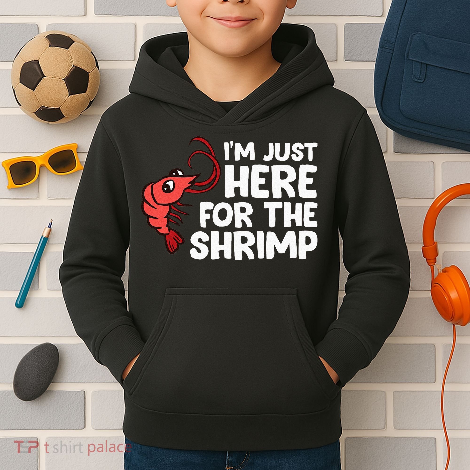 Im Just Here For The Shrimp Seafood Shrimp Kids Hoodie