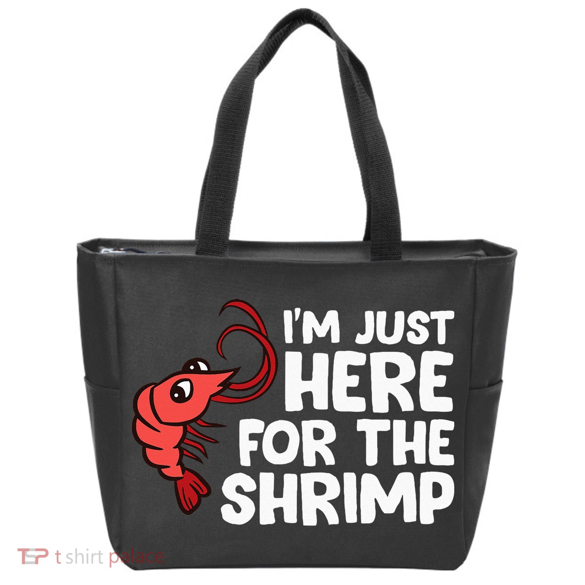 Im Just Here For The Shrimp Seafood Shrimp Tote Bag