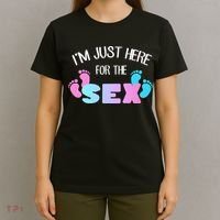 I'm Just Here For The Sex Gender Reveal T-Shirt thumb 4