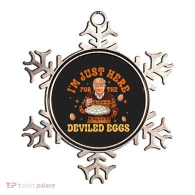 IM Just Here For The Deviled Eggs Fun Trump 47th President Ornament