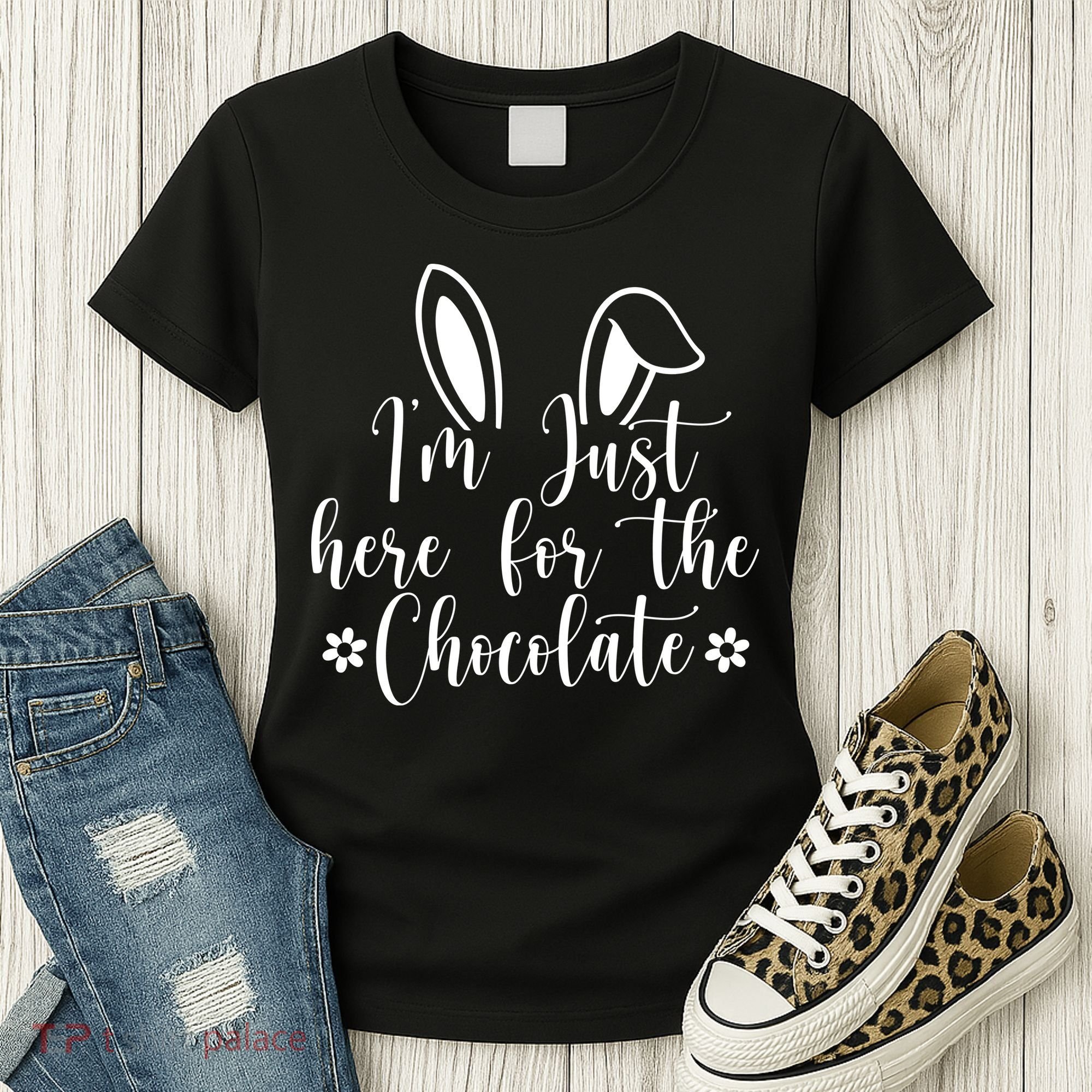 I'm Just Here For Chocolate Easter Bunny Women's T-Shirt