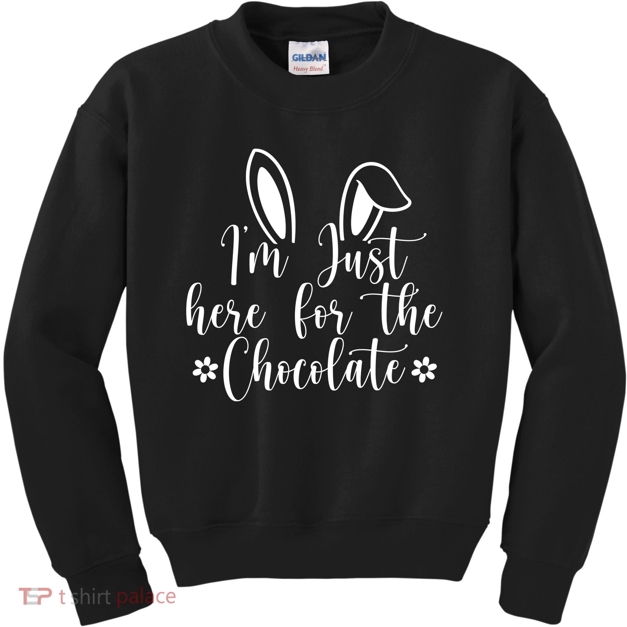 I'm Just Here For Chocolate Easter Bunny Kids Sweatshirt