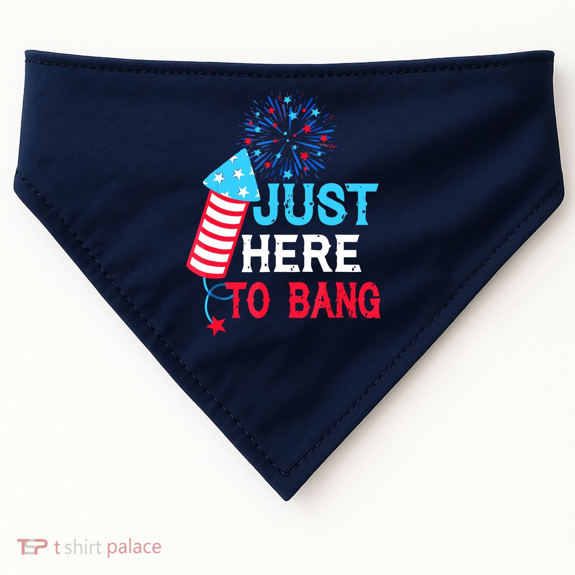 I'm Just Here To Bang Funny 4th July American Flag USA-Made Doggie Bandana