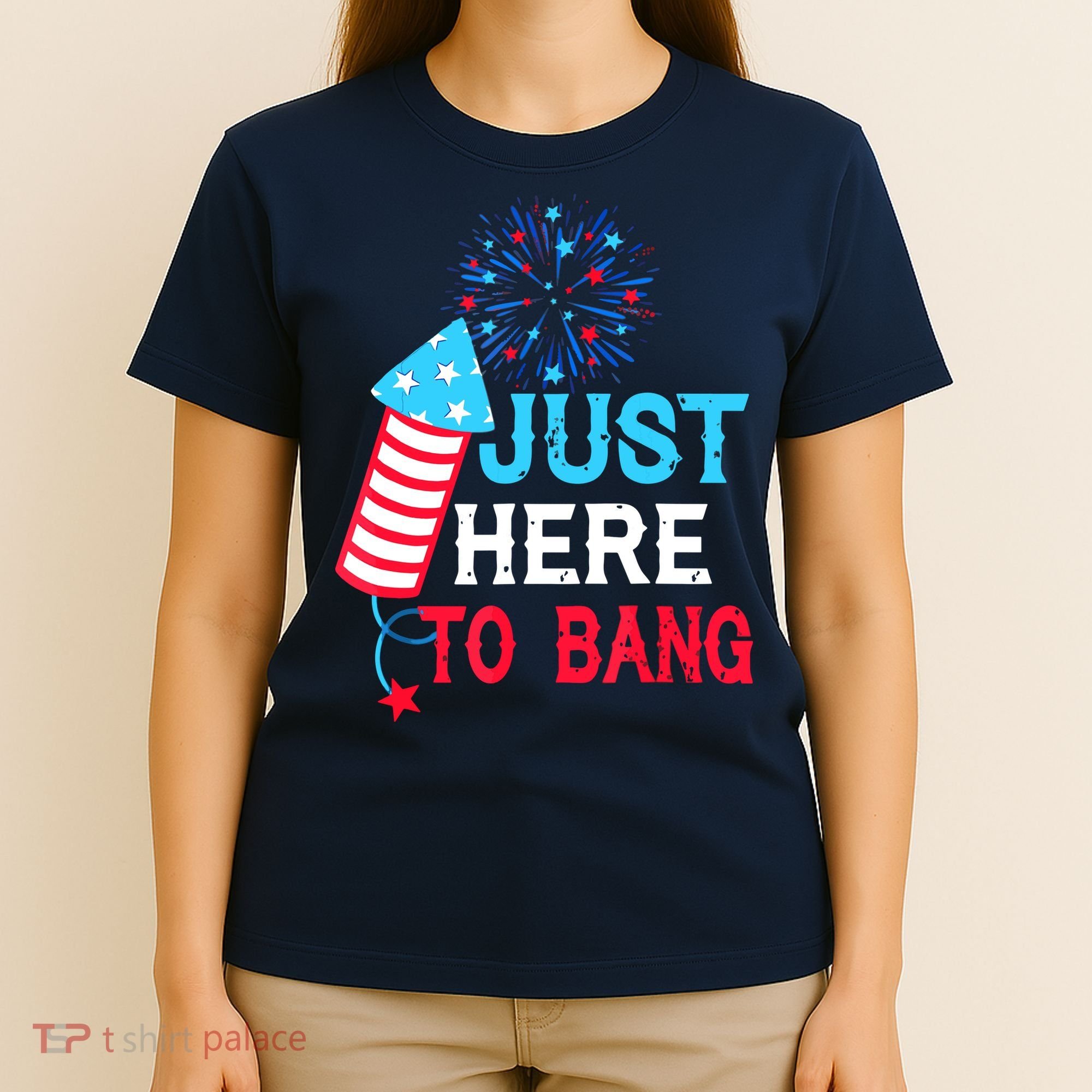I'm Just Here To Bang Funny 4th July American Flag T-Shirt