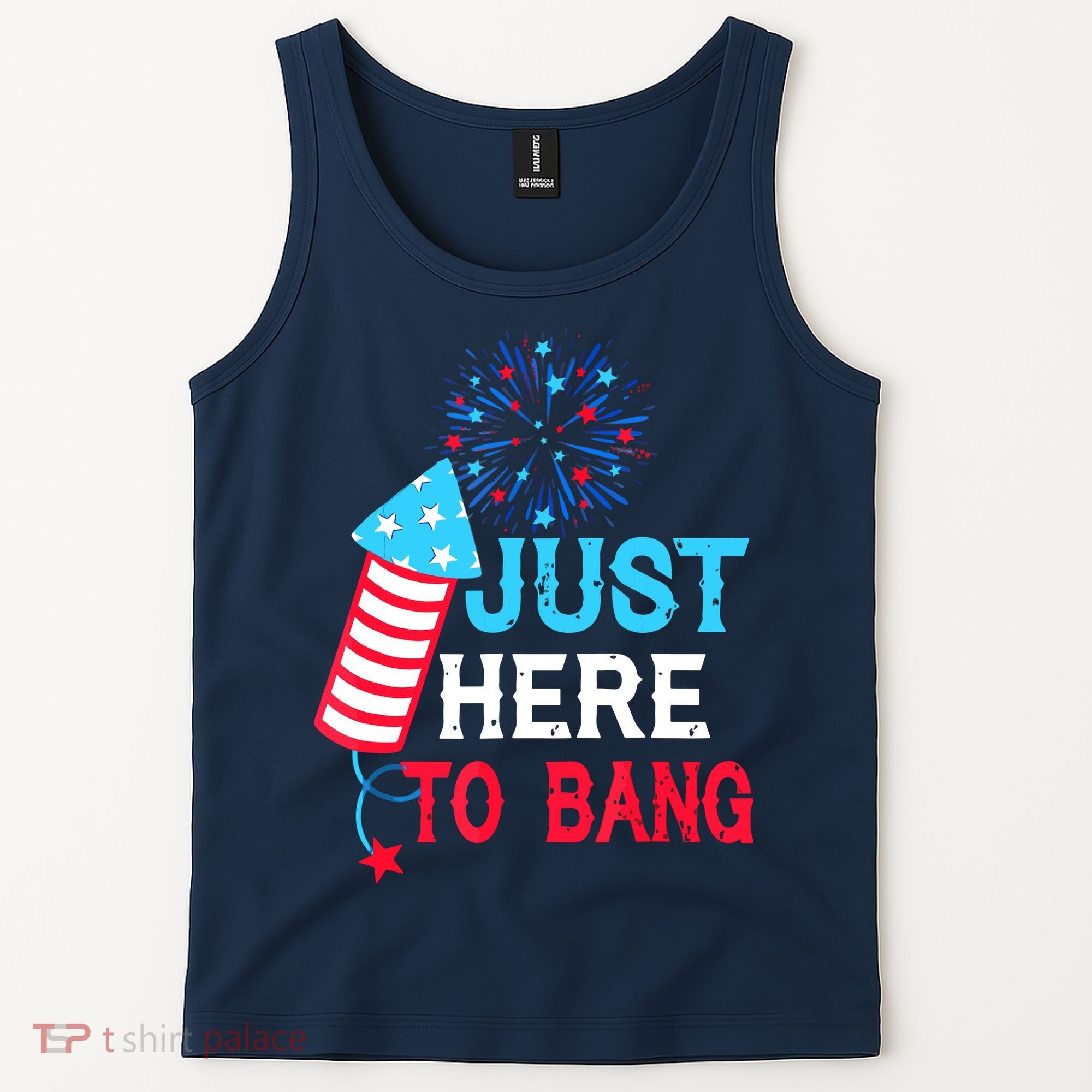 I'm Just Here To Bang Funny 4th July American Flag Tank Top