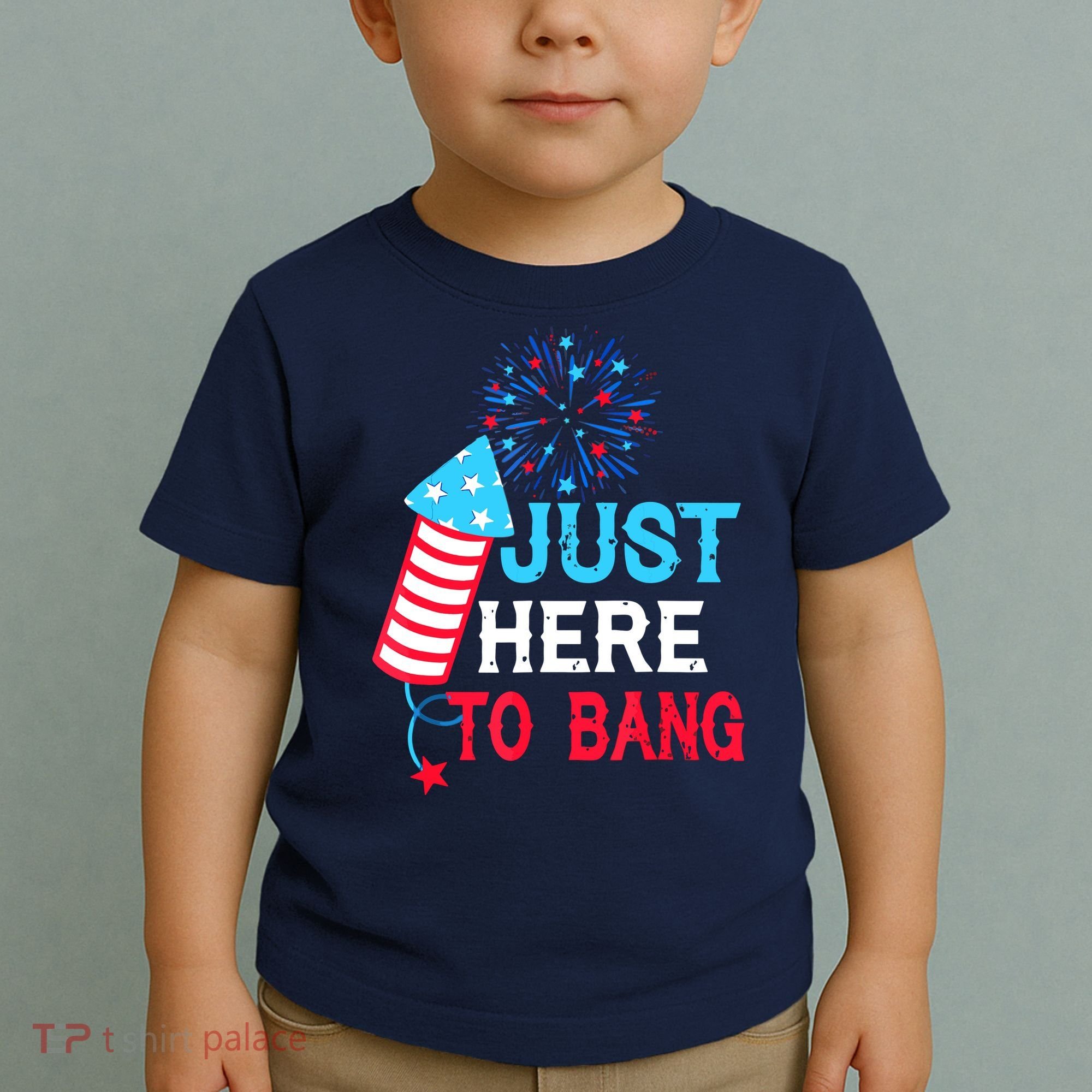 I'm Just Here To Bang Funny 4th July American Flag Toddler T-Shirt