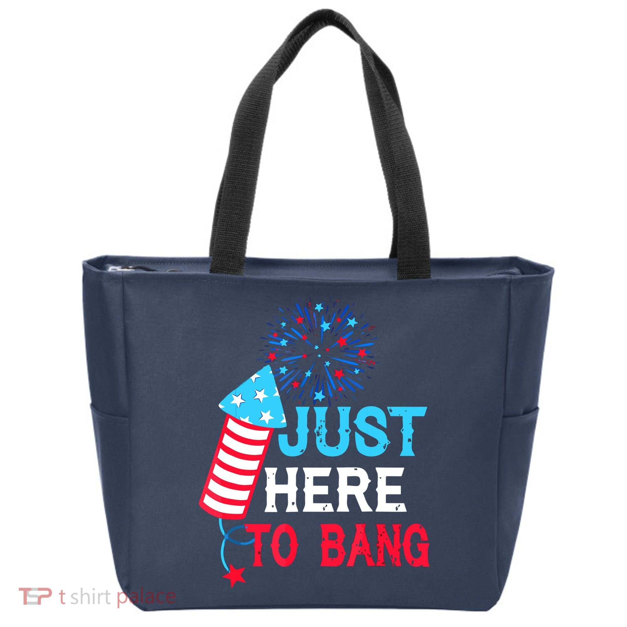 I'm Just Here To Bang Funny 4th July American Flag Tote Bag