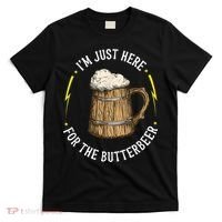 Im Just Here For The Butter Beer Butter Scotch Beer T-Shirt thumb 0