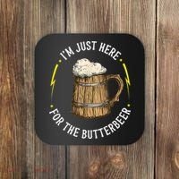 Im Just Here For The Butter Beer Butter Scotch Beer Coaster thumb 0