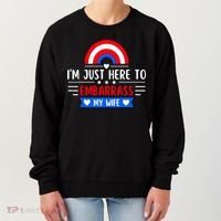 I'm Just Here To Embarrass My Wife Women's Sweatshirt thumb 0
