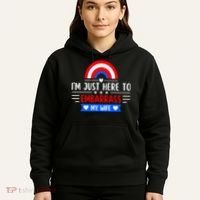 I'm Just Here To Embarrass My Wife Hoodie thumb 5