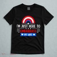 I'm Just Here To Embarrass My Wife T-Shirt thumb 5