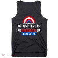 I'm Just Here To Embarrass My Wife Tank Top thumb 0