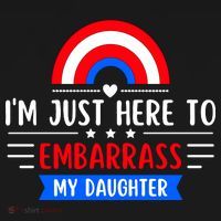 I'm Just Here To Embarrass My Daughter Mousepad thumb 1