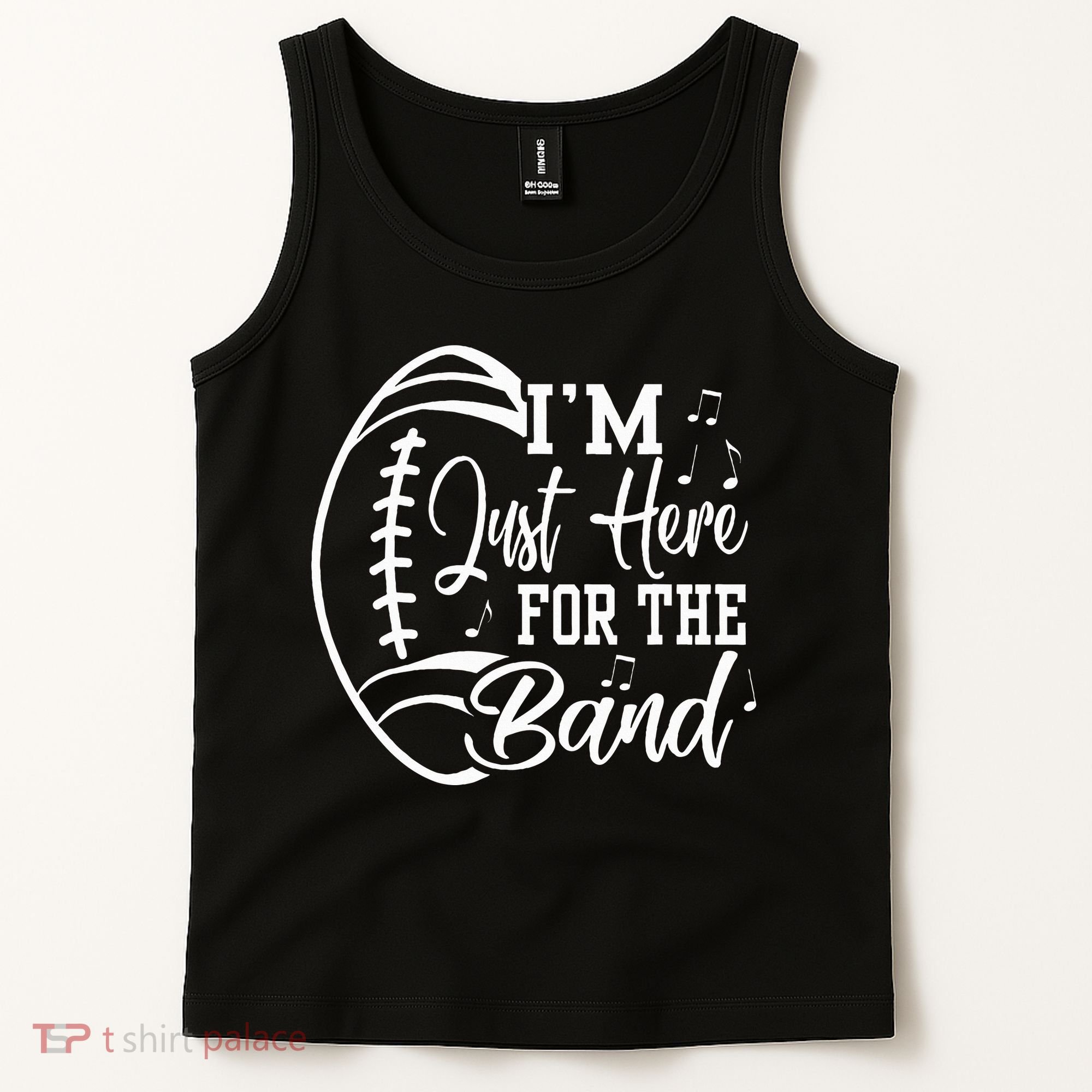Im Just Here For The B.A.N.D Marching Halftime Show Football Tank Top