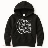 Im Just Here For The B.A.N.D Marching Halftime Show Football Kids Hoodie thumb 0