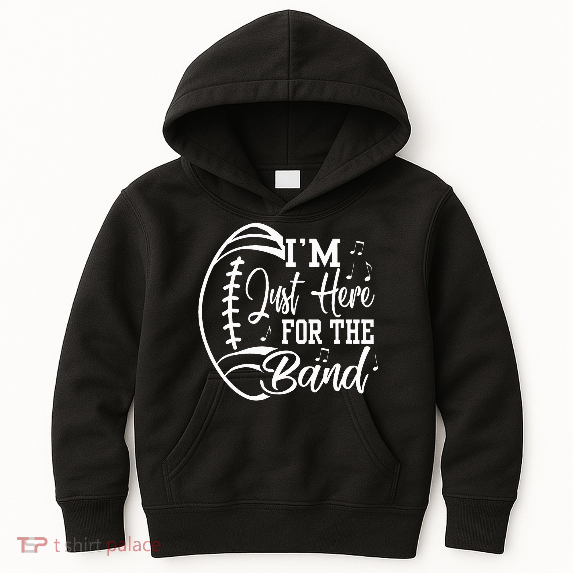 Im Just Here For The B.A.N.D Marching Halftime Show Football Kids Hoodie