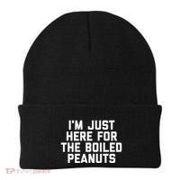 IM Just Here For The Boiled Peanuts Funny Georgia Food Beanie thumb 0