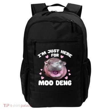 IM Just Here For The Moo Deng Backpack