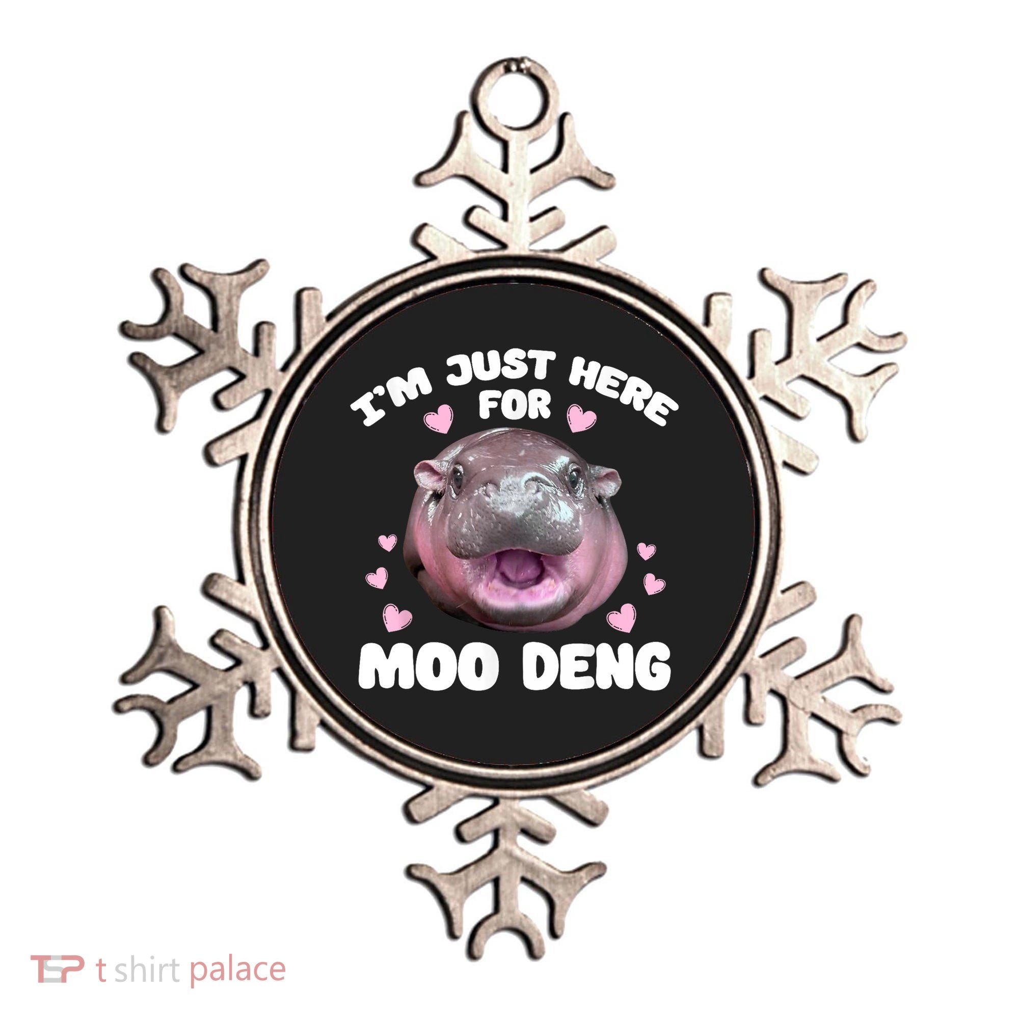 IM Just Here For The Moo Deng Ornament