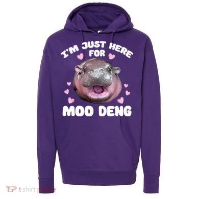 IM Just Here For The Moo Deng Hoodie