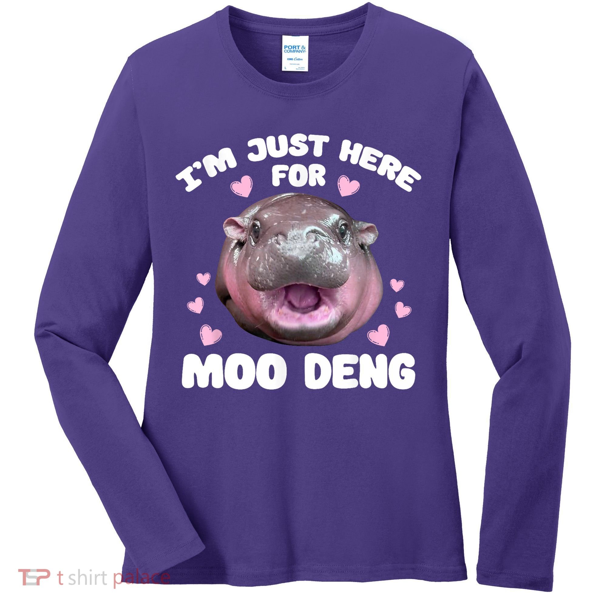 IM Just Here For The Moo Deng Women's Long Sleeve Shirt