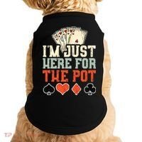 I'm Just Here For The Pot - Poker Doggie Tank thumb 0
