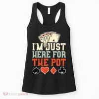 I'm Just Here For The Pot - Poker Women's Tank Top thumb 0