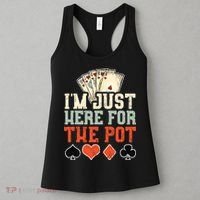 I'm Just Here For The Pot - Poker Women's Tank Top thumb 3