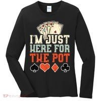 I'm Just Here For The Pot - Poker Women's Long Sleeve Shirt thumb 0