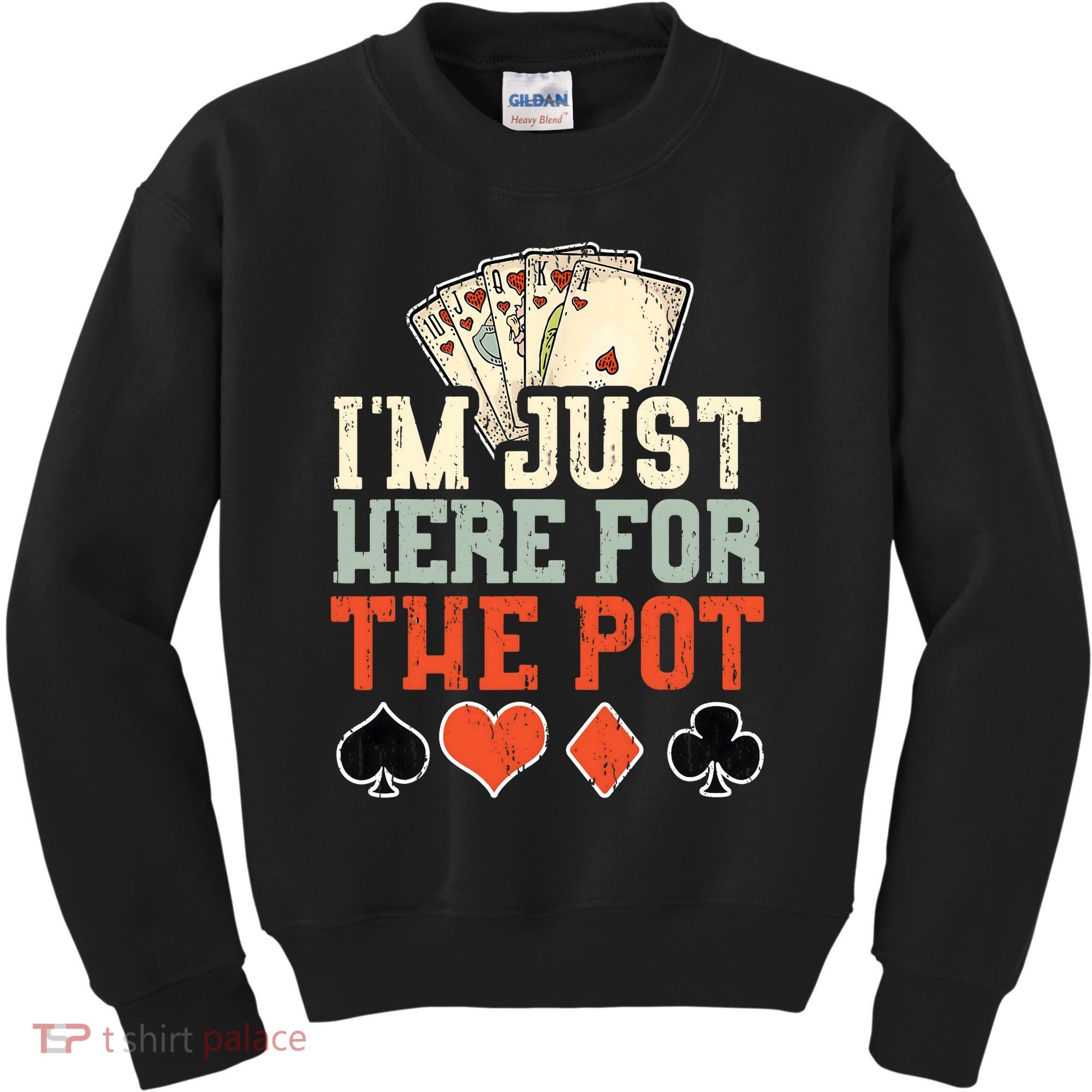 I'm Just Here For The Pot - Poker Kids Sweatshirt