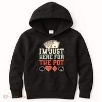 I'm Just Here For The Pot - Poker Kids Hoodie thumb 0