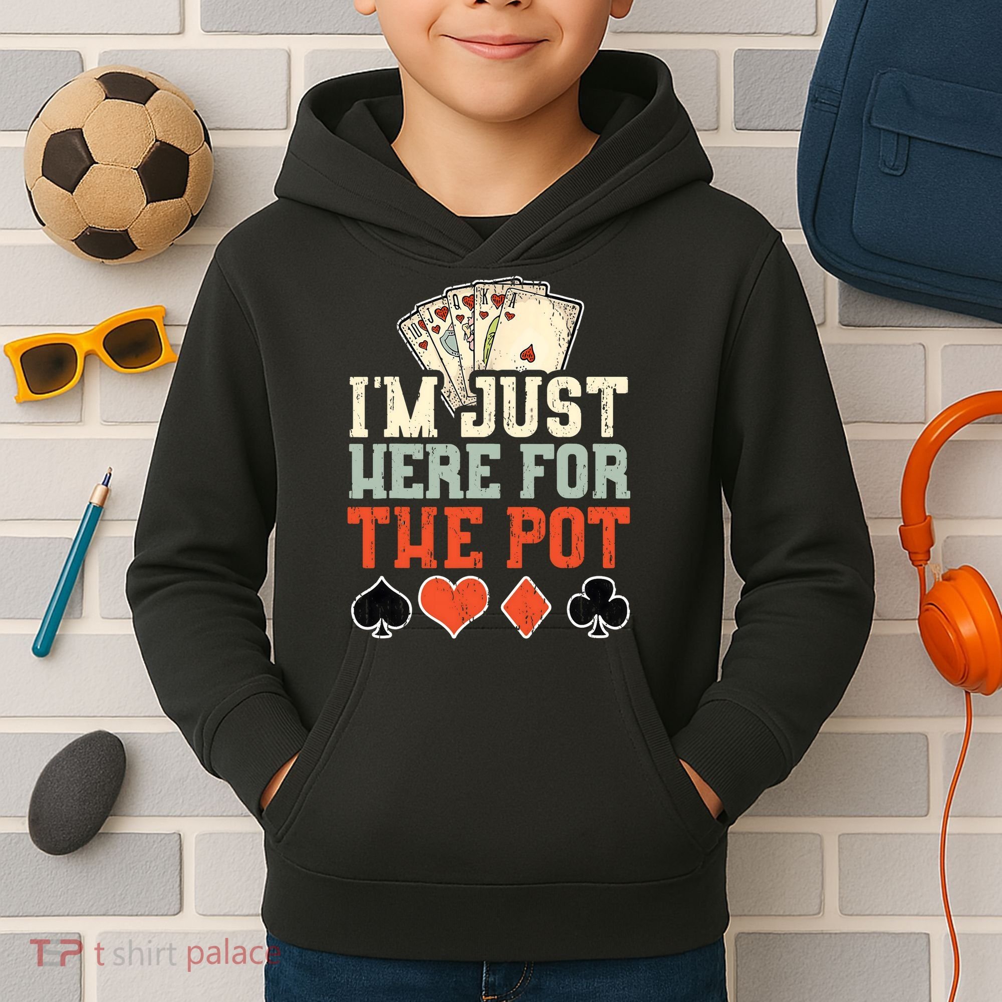 I'm Just Here For The Pot - Poker Kids Hoodie