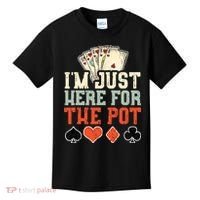 I'm Just Here For The Pot - Poker Kids T-Shirt thumb 0