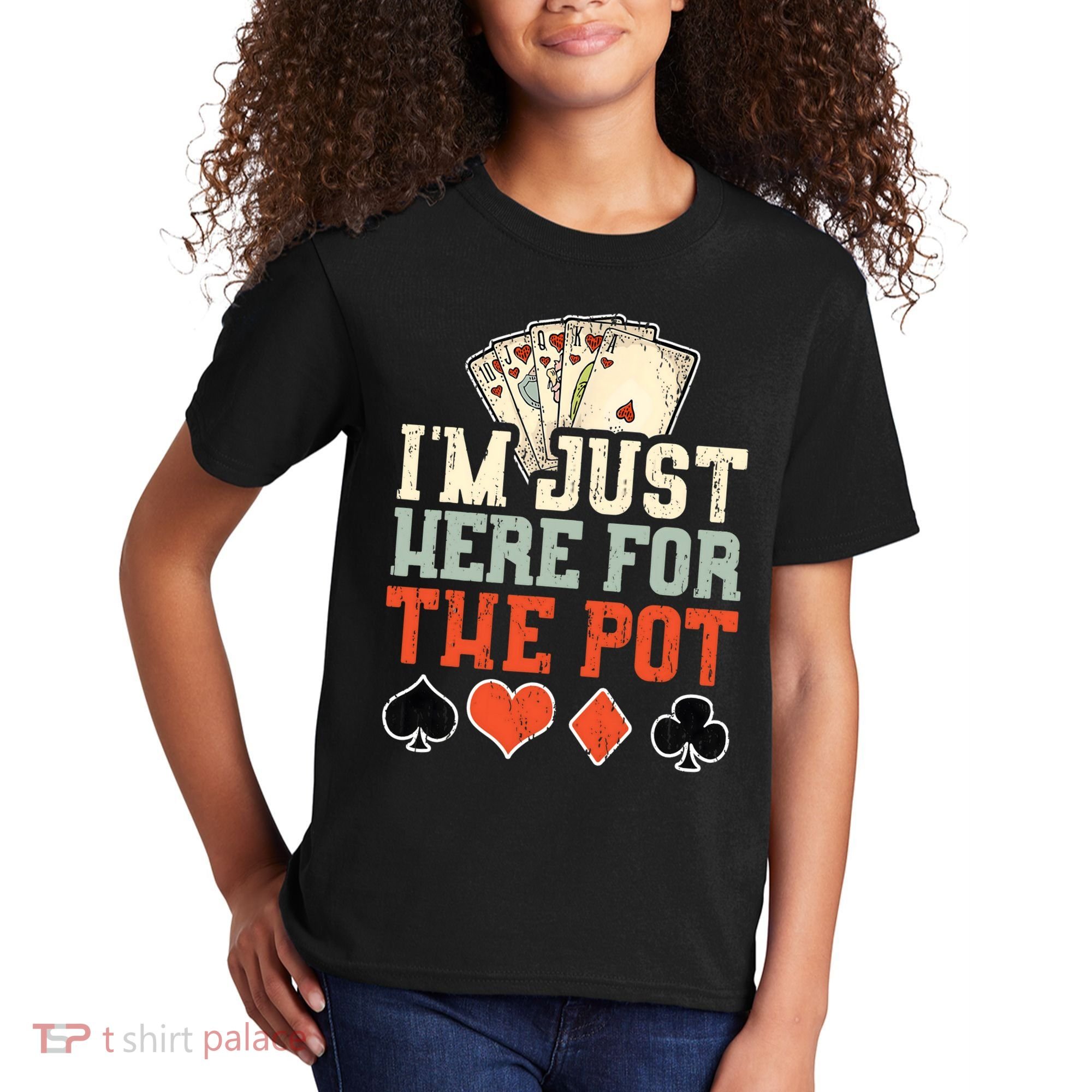 I'm Just Here For The Pot - Poker Kids T-Shirt