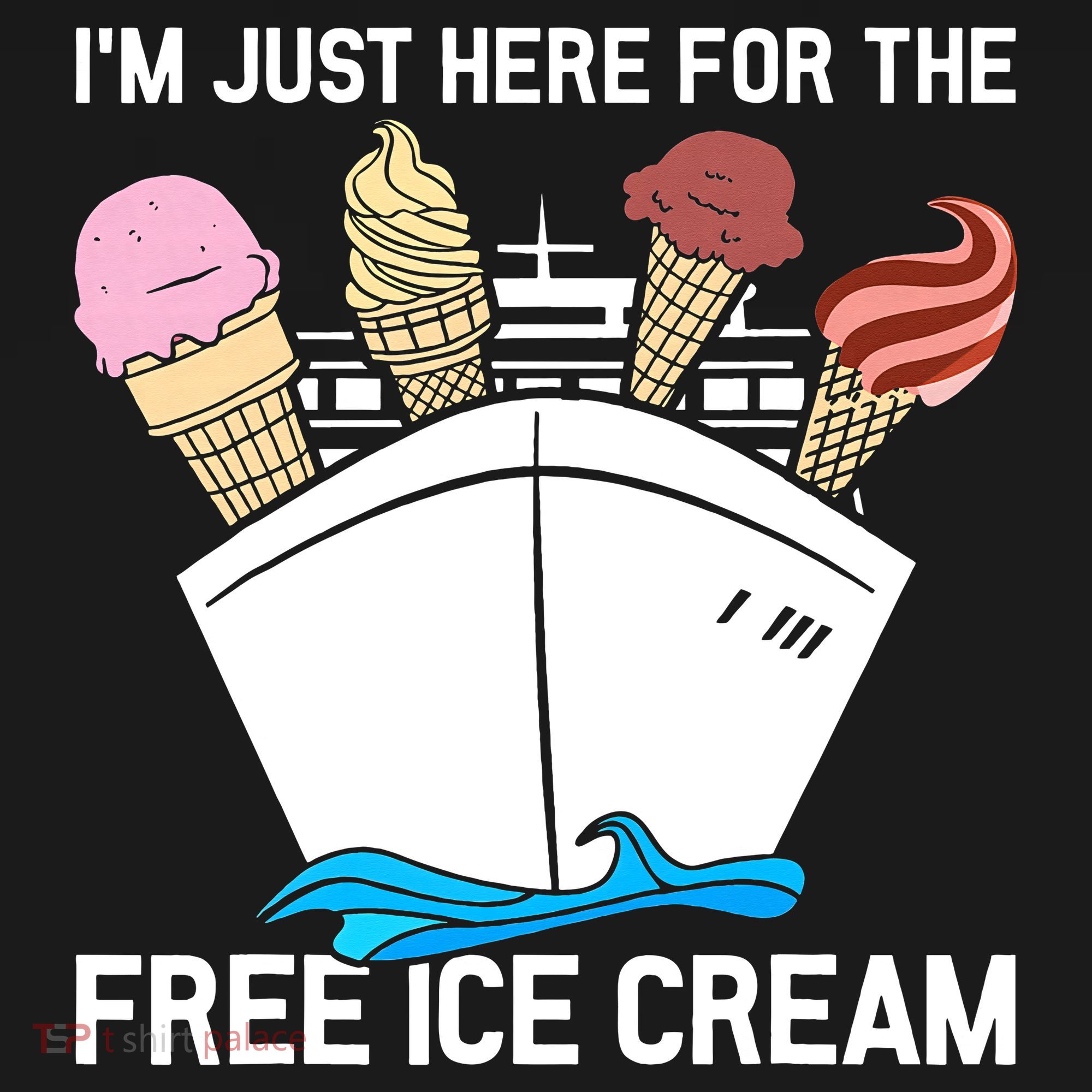 I'm Just Here For The Free Ice Cream Funny Cruise Apron