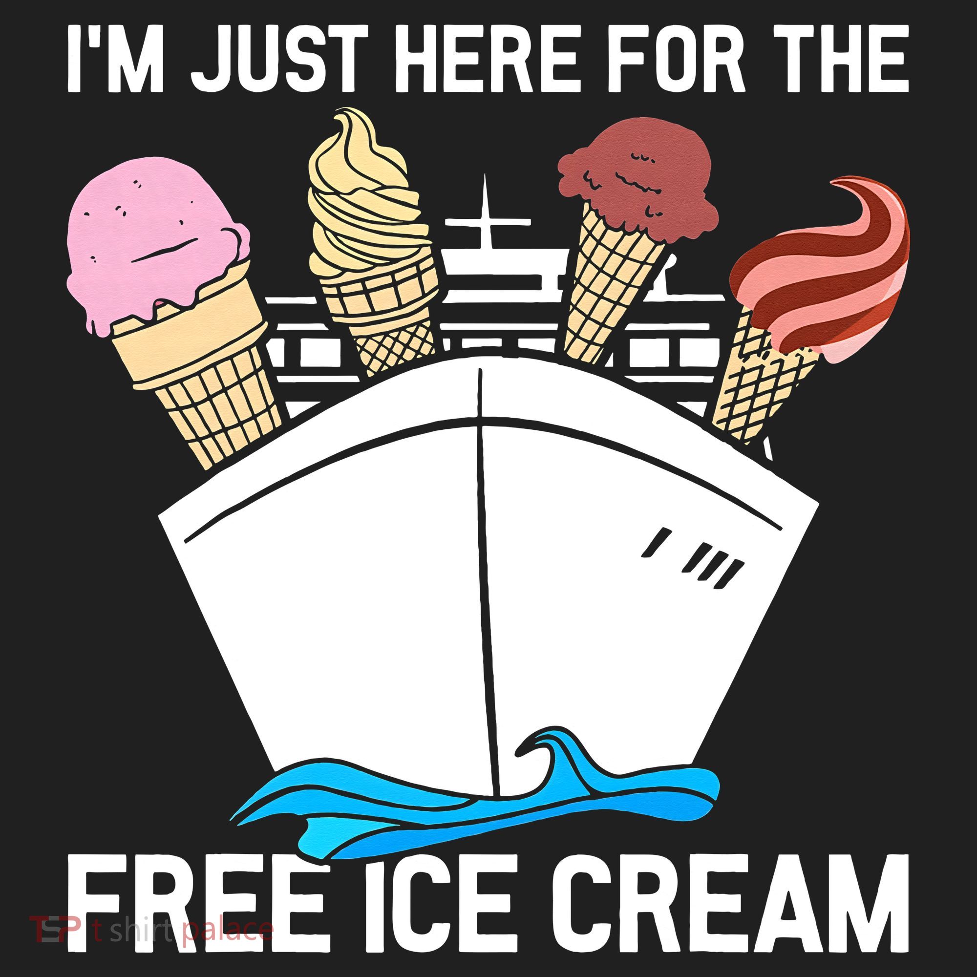 I'm Just Here For The Free Ice Cream Funny Cruise Beanie