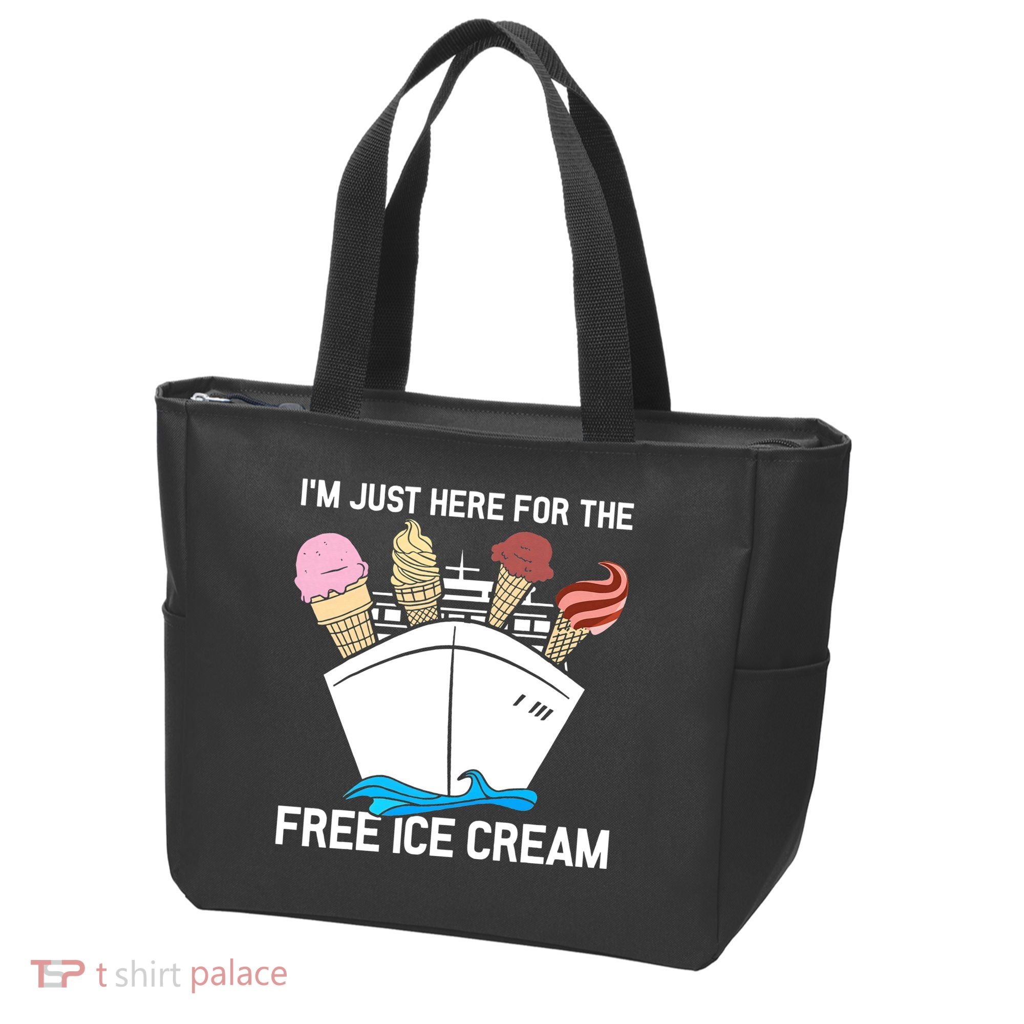 I'm Just Here For The Free Ice Cream Funny Cruise Tote Bag