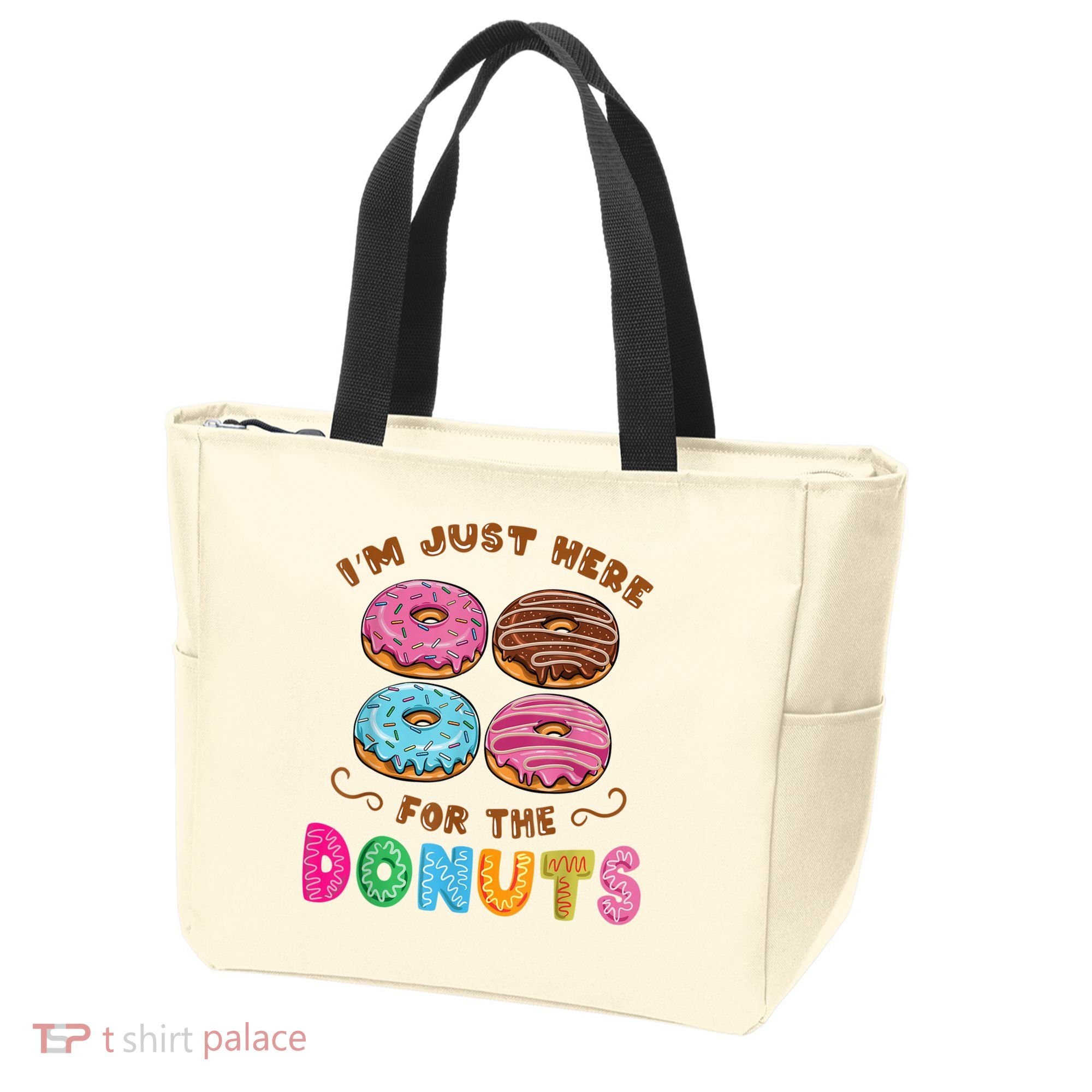 Im Just Here For The Donuts Candy Lover Tote Bag
