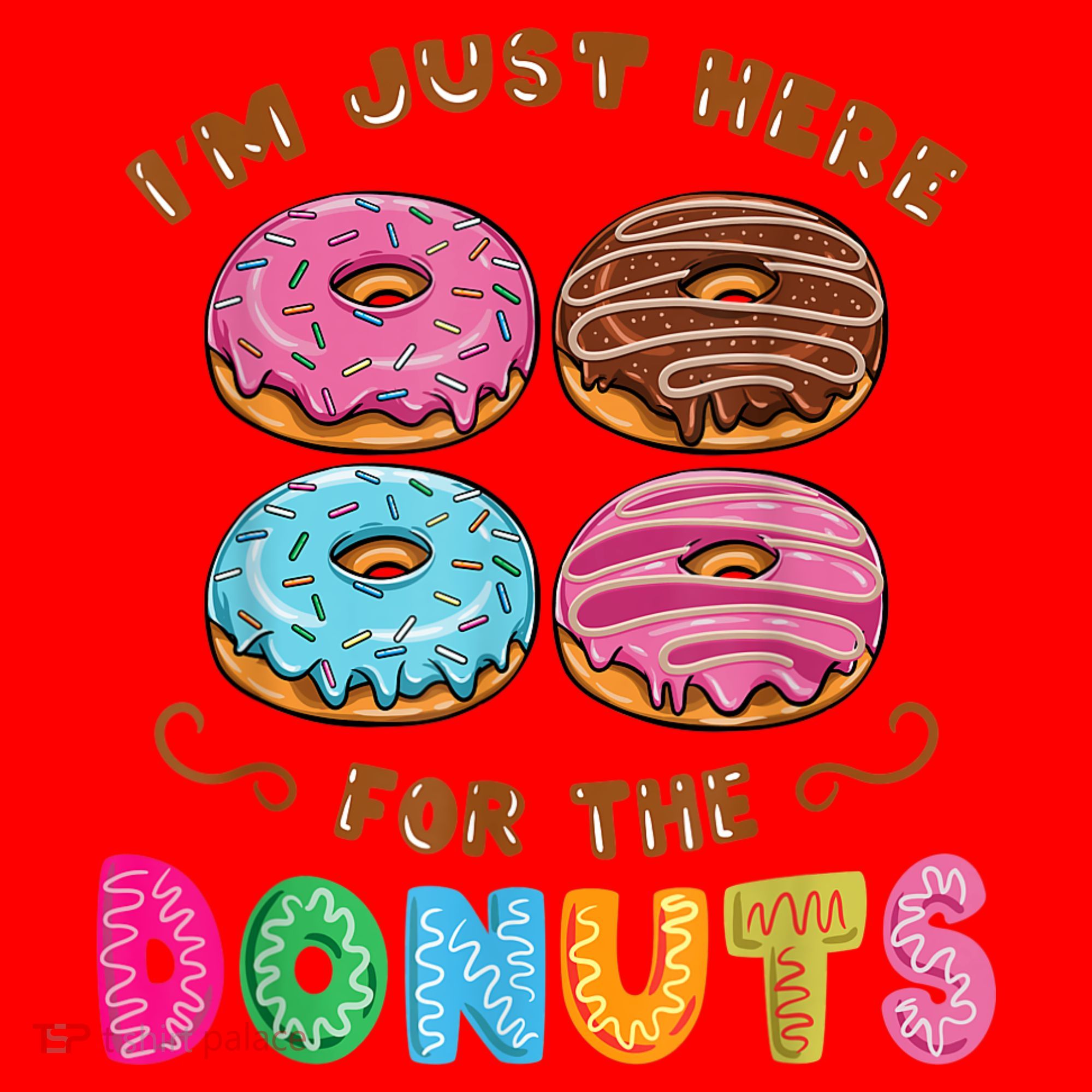 Im Just Here For The Donuts Candy Lover Santa Hat