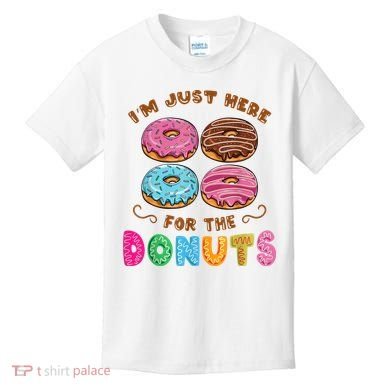 Im Just Here For The Donuts Candy Lover Kids T-Shirt