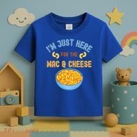 I'm Just Here For The Mac And Cheese Funny Food Humor Toddler T-Shirt thumb 3